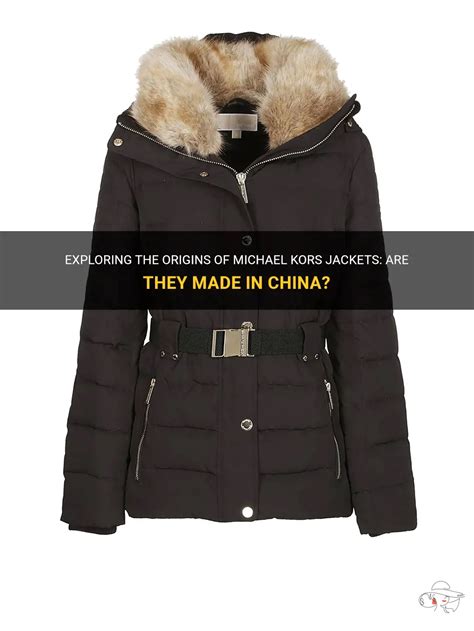 is michael kors jackets made in china